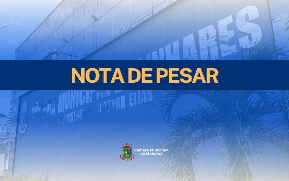 NOTÍCIA: Câmara de Linhares decreta luto oficial de três dias pelo falecimento do servidor aposentado Walace Luiz Tureta